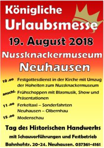 Königliche Urlaubsmesse zum Tag des historischen Handwerks @ Nussknackermuseum Neuhausen