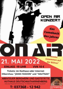 Konzert "ON AIR" - das Comeback @ Abenteuer Bergwerk und Huthaus