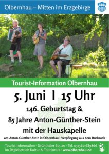 146. Geburtstag & 85 Jahre Anton-Günther-Stein  mit der Hauskapelle @ Anton Günther Stein